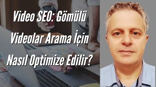 Video SEO Rehberi - Dijital Pazarlama Notları - 2 Nisan 2023