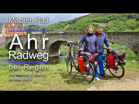 Mit dem Rad auf dem AHR RADWEG (Mai 2021)