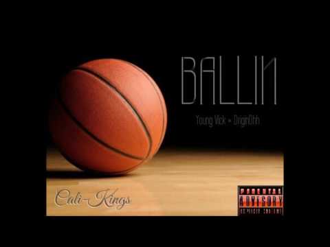 Ballin - OriginOhh X Young Vick
