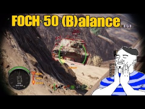 AMX 50 Foch (B)alance compilation