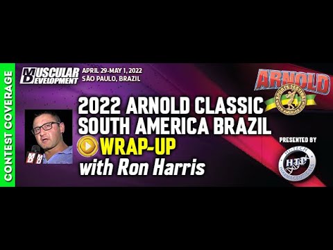 RAFAEL BRANDAO WINS 2022 Arnold Classic Brazil South America and Results