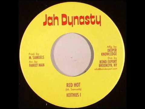 Keithus I Red hot & dub