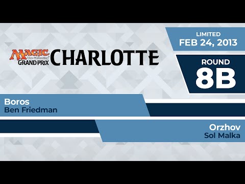 GPCHAR: Round 8b - Ben Friedman vs Sol Malka | Limited