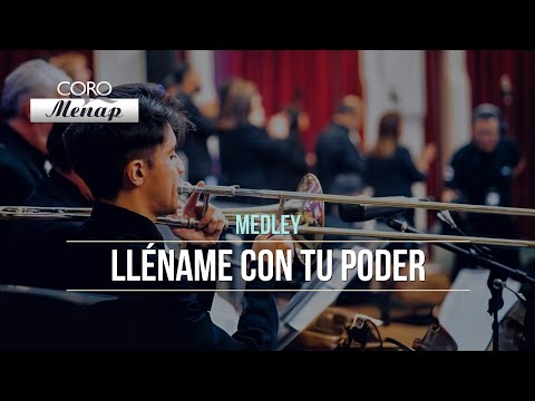 Medley Lléname - ¡Oh, qué alegría! - Dios está aquí - Su sangre garantiza victoria | Coro Menap [HD]