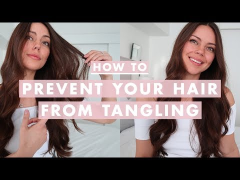 How To Prevent Your Hair From Tangling