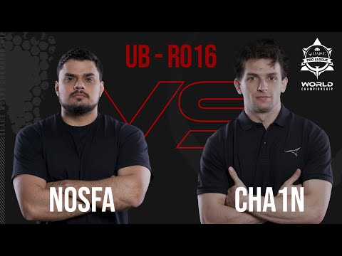 Upper Bracket - Ro16 - NOSFA vs CHA1N