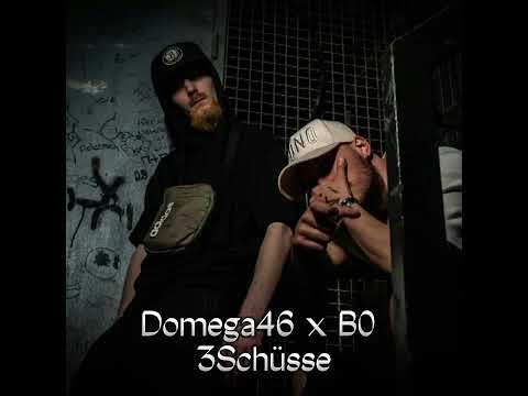 Domega46 x B0 - 3Schüsse (prod. by Barron Beatz)