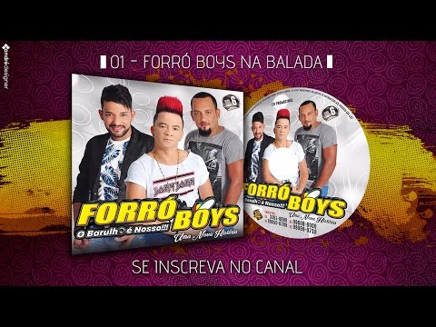 FORRÓ BOYS VOL. 6 - 01 - FORRÓ BOYS NA BALADA