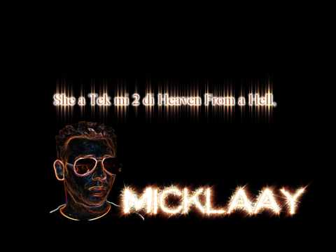 Micklaay - My Gal