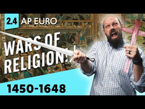 Europe's WARS of RELIGION [AP Euro Review—Unit 2 Topic 4]