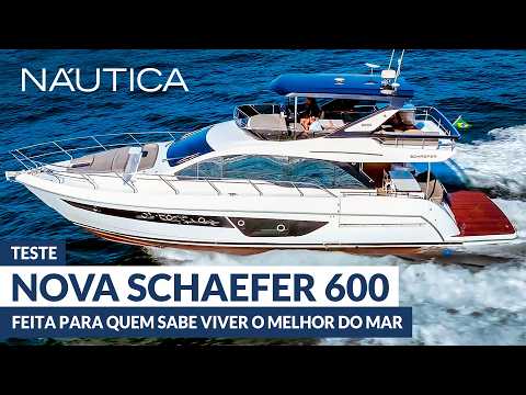 Teste Schaefer 600: a nova sensação das águas do Brasil | NÁUTICA