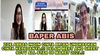 Download lagu ZOE ABBAS INGIN CINTA BRIAN UNGKAP CINTA KEPADANYA.!! DI MEET AND GREET SCTV ALL STAR 06 MARET 2021 mp3