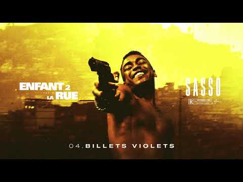 Sasso - Billets violets (Audio)