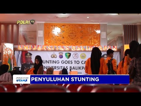 POLDA KALTIM PENYULUHAN STUNTING