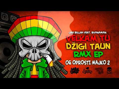 BVANAMAN - 06 OPROSTI MAJKO 2 JAH BILLAH RMX feat MIKRI MAUS & TAJZHU-SAN