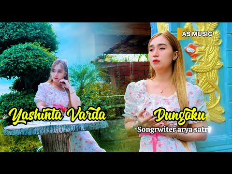 DUNGOKU - YASHINTA VARDA