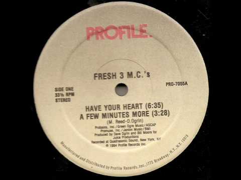 Fresh 3 MC's - Have Your Heart