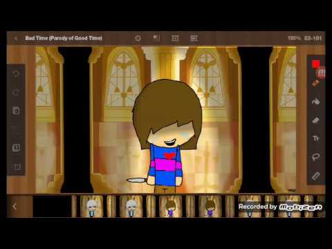 Bad Time||Parody of Good Time - Owl City|| UNDERTALE