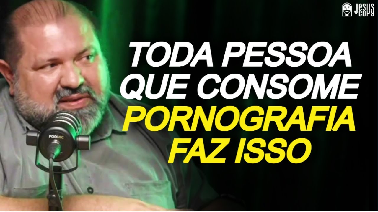 CONSEQUÊNCIAS DO VÍCIO NA PORNOGRAFIA QUE VOCÊ NÃO SABIA - MARCOS MOURA | Podcast Jesuscopy
