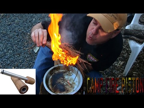 Camp Fire Piston Fire Starter Demonstration