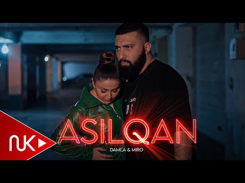 Damla & Miro - Asılqan 2022 (Official Music Video)