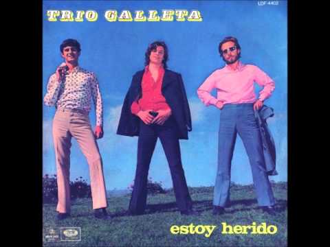 Trio Galleta - I've been hurt (Estoy herido) (Argentina 1970)