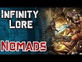 Infinity Lore: The Nomads