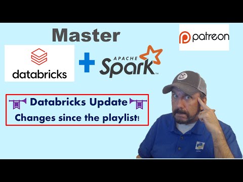 Master Databricks and Apache Spark Step by Step: Series Update - What's Changed?