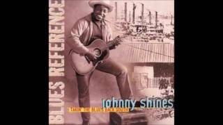 Johnny Shines-I Believe I'll Make A Change