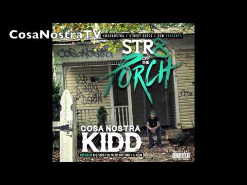 CosaNostra Kidd - Stop Cappin Feat StreetMoney Boochie [Prod By CosaNostraBeats]