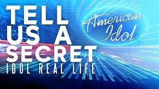 Idol Real Life, Episode 1: Tell Us a Secret - American Idol 2018 on ABC