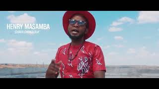 Chaka Chokolora - Henry Masamba official video HD