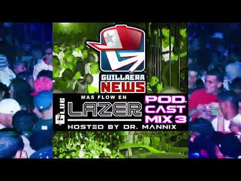 GUILLAERA NEWS PODCAST MIX 3 MASFLOW PREVIEW DJ ASSASSIN & DJ METRO