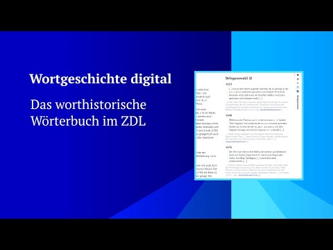 Wortgeschichte digital – das worthistorische Wörterbuch im ZDL