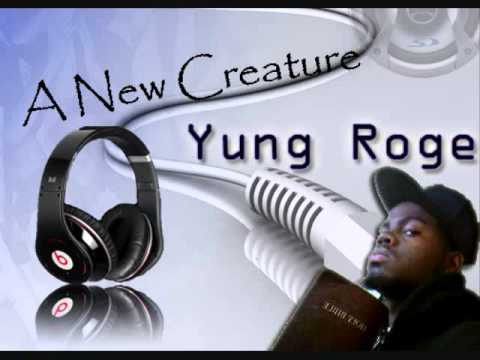 Yung Roge - Christ Reigns