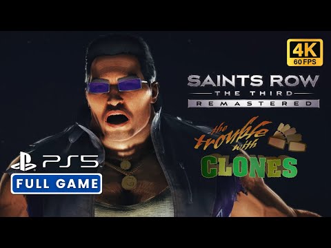 SAINTS ROW: THE THIRD REMASTERED - THE TROUBLE WITH CLONES | Full Game Walkthrough (PS5 4K 60FPS)