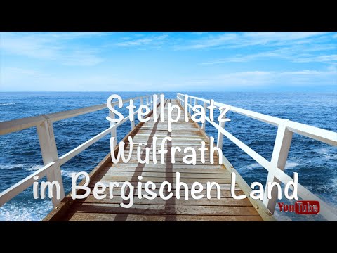 Mit dem Wohnmobil im Bergischen Land