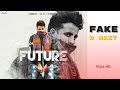 Future R Nait Ft Gurlej Akhtar Official Video Latest Punjabi Songs New Punjabi Songs 2022