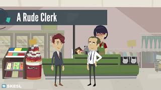 English Conversation Lesson 41: A Rude Clerk