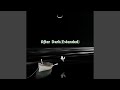After Dark (Extended)
