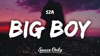 Download lagu SZA Big Boy... mp3