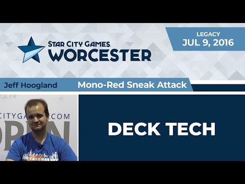 SCGWOR: Deck Tech - Mono-Red Sneak Attack with Jeff Hoogland | Legacy