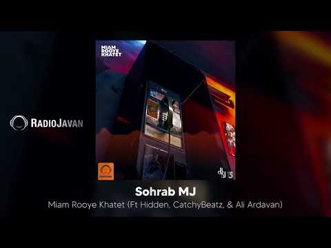 Sohrab MJ Ft Mehrad Hidden, Ali Ardavan -Miam Rooye Khatet  میام رو خطت - ام جی، مهراد هیدن، اردوان