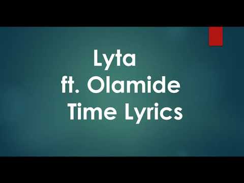 Lyta ft olamide time