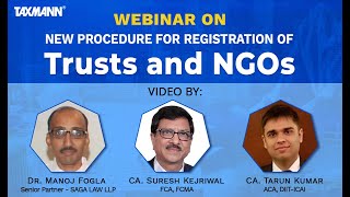 #TaxmannWebinar | New Procedure for Registration of Trusts and NGOs