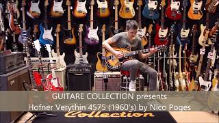 Video thumbnail for GUITARE COLLECTION presents Hofner Verythin 4575 from 1960's by Nico Poges by Guitare Collection