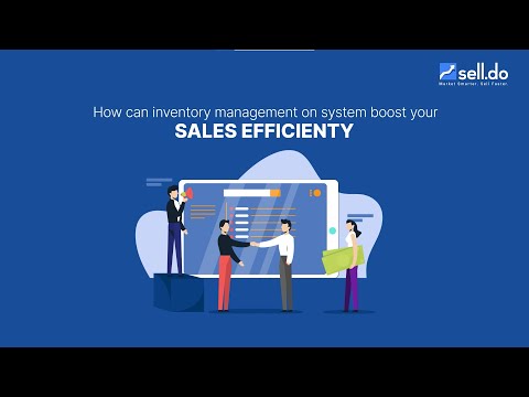 Optimize Sales Efficiency with Sell.Do's Built-In Inventory Management | Real Estate CRM Solutions