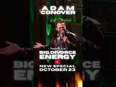 Adam Conover: Big Divorce Energy (Trailer)