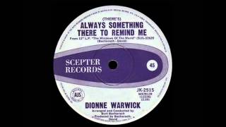 Dionne Warwick - (There&#39;s) Always Something There To Remind Me