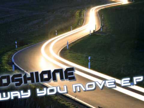 Oshi One - Way You Move E.P.